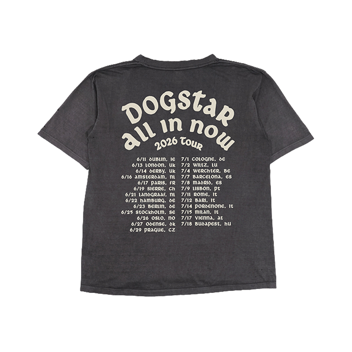 A dark gray heather t-shirt showing the back side with a large cream-colored graphic print that reads 'DOGSTAR all in now 2026 Tour' followed by a list of EU tour dates.